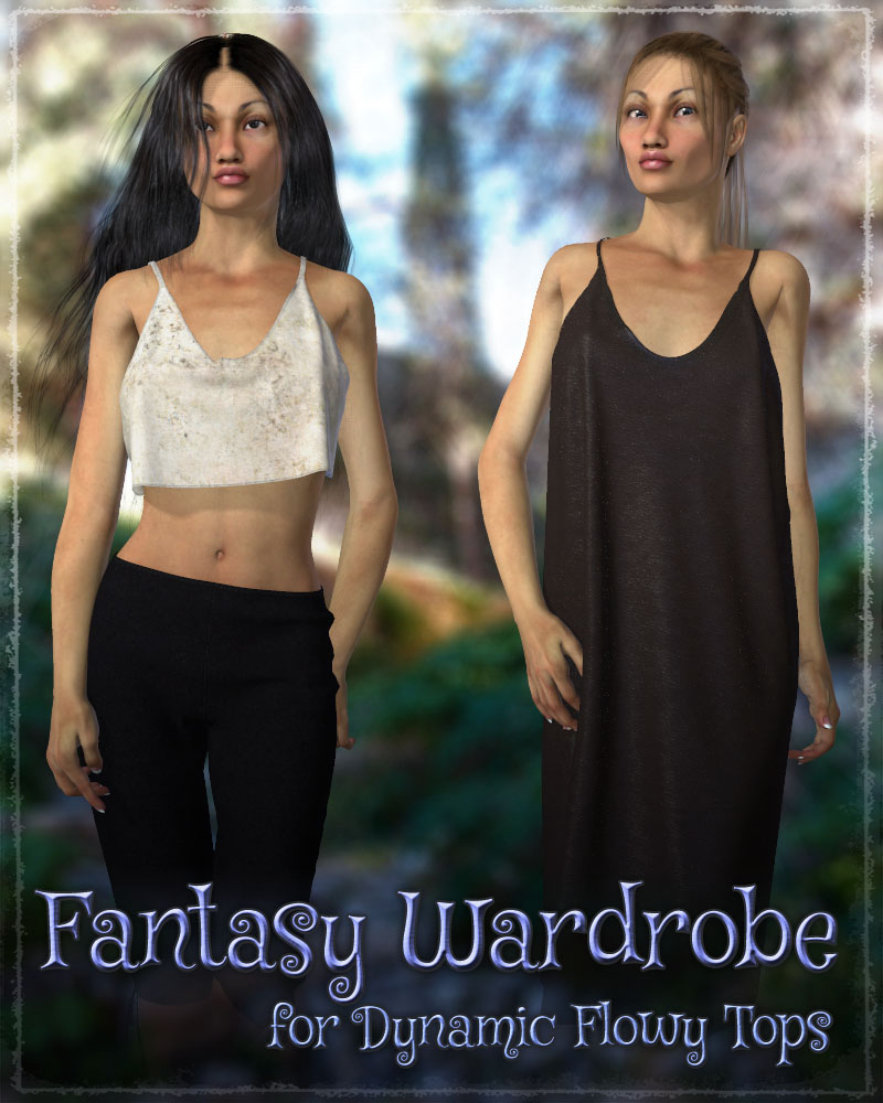 Fantasy Wardrobe for Dynamic Flowy Tops by N/A