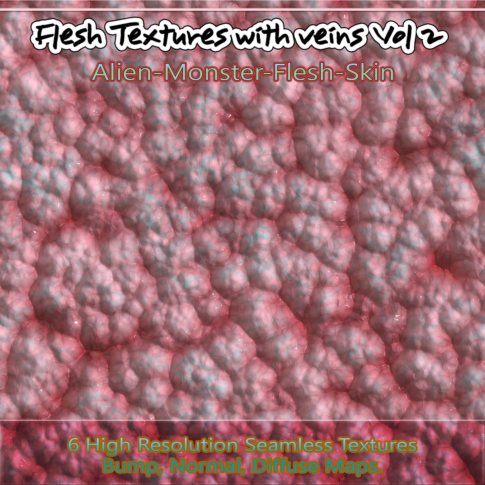 6 Seamless Flesh Textures with Veins and Bump, Normal and Diffuse Maps Volume 2 by N/A