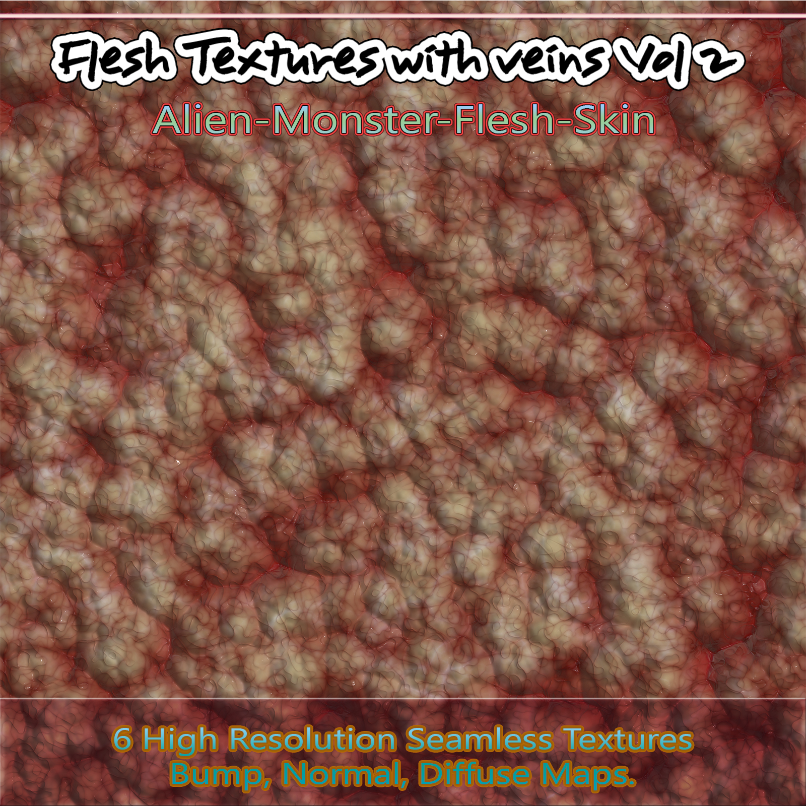 6 Seamless Flesh Textures with Veins and Bump, Normal and Diffuse Maps Volume 2 by N/A