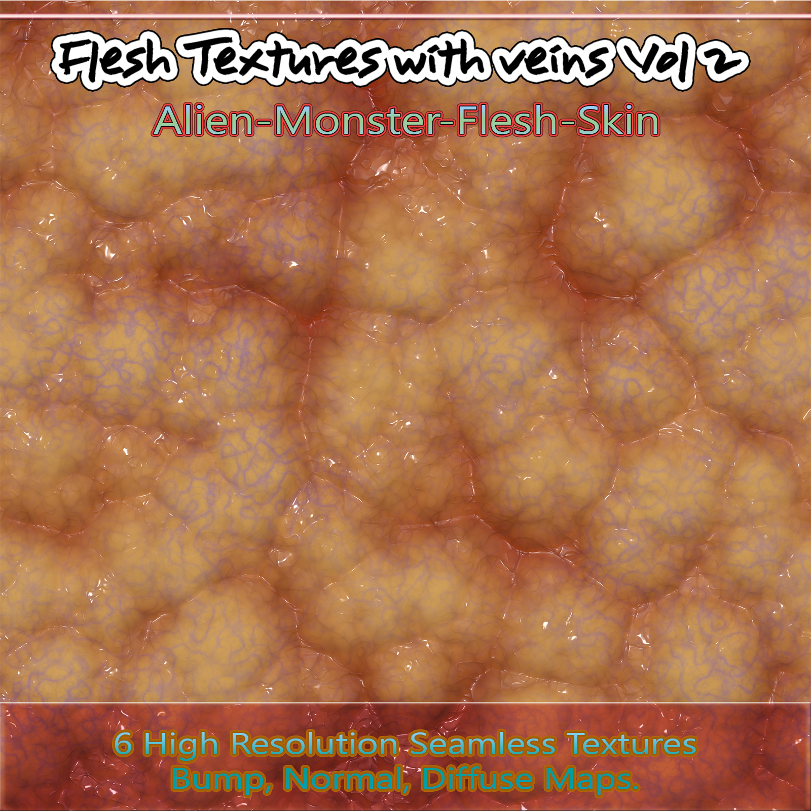 6 Seamless Flesh Textures with Veins and Bump, Normal and Diffuse Maps Volume 2 by N/A