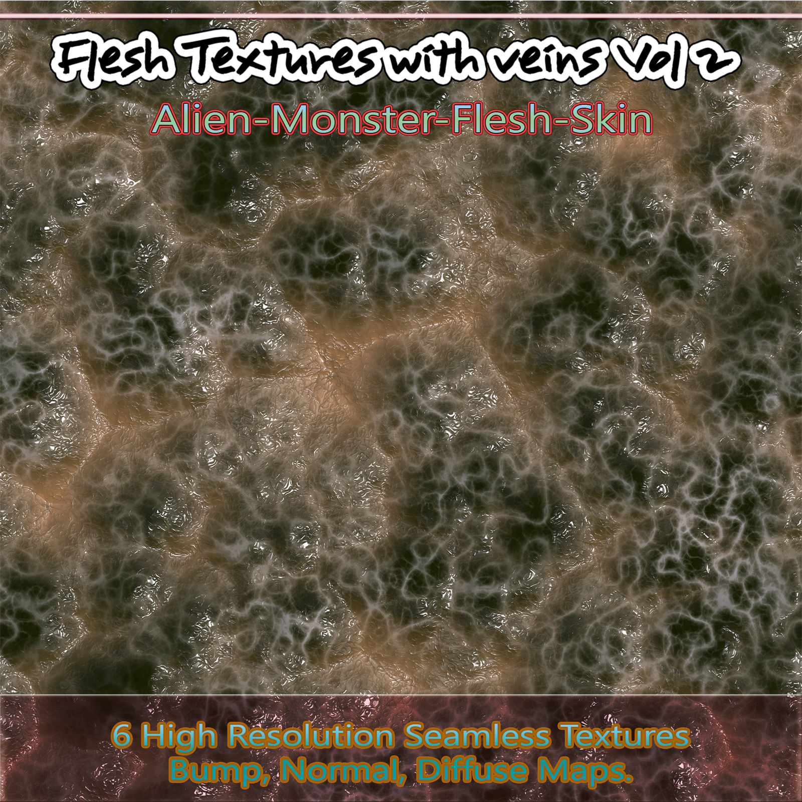 6 Seamless Flesh Textures with Veins and Bump, Normal and Diffuse Maps Volume 2 by N/A