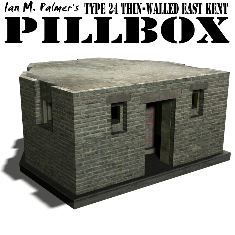 IanMPalmers Pillbox Type 24 Thin-walled East Kent by N/A