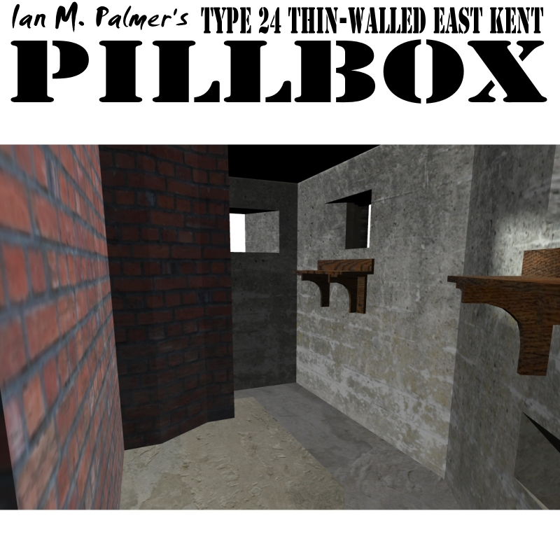 IanMPalmers Pillbox Type 24 Thin-walled East Kent by N/A