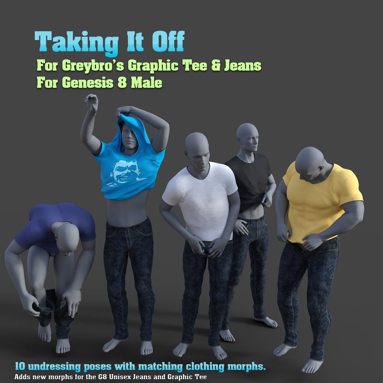 Taking It Off For Greybro's G8 Jeans and Tee Male Edition by N/A