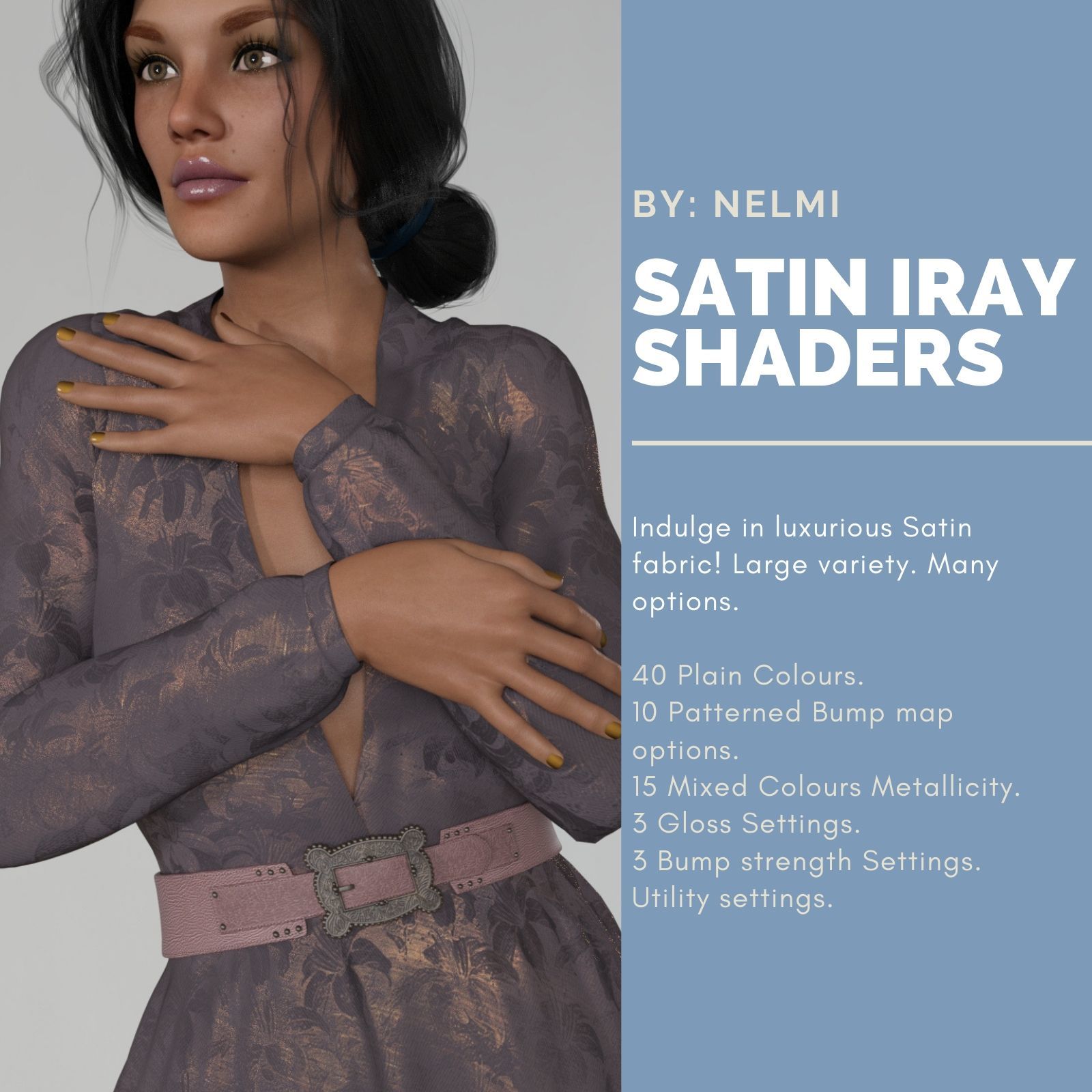 NELMI - Satin Iray Shaders Merchant Resource by N/A