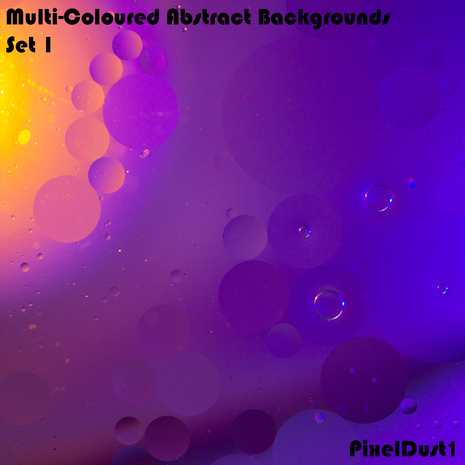 PixelDust1's MultiColoured Abstract Backgrounds - Set 1 by N/A