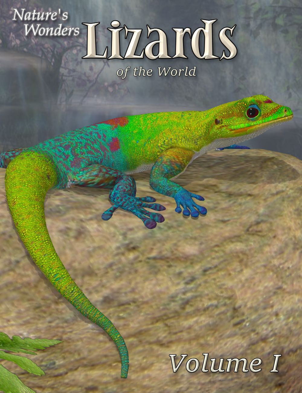 Nature's Wonders Lizards of the World Vol. 1 by N/A