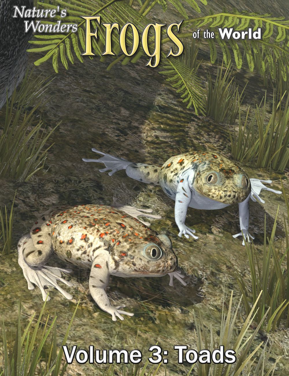 Nature's Wonders Frogs of the World Vol. 3 by N/A