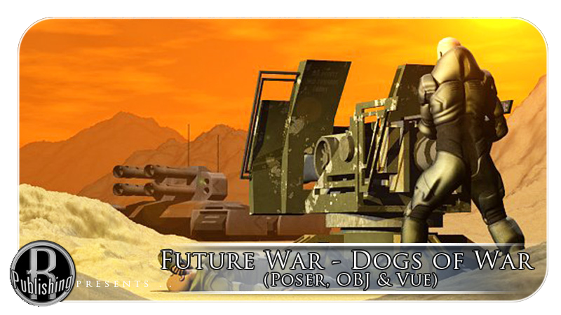 Future War - Dogs Of War (Poser, OBJ & Vue) by N/A